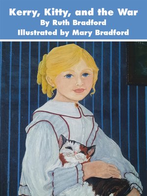 cover image of Kerry, Kitty, and the War